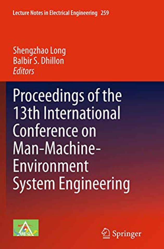 Proceedings of the 13th International Conference on Man-Machine-Environment System Engineering