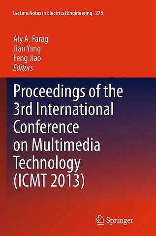 Proceedings of the 3rd International Conference on Multimedia Technology (ICMT 2013)