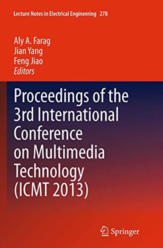 Proceedings of the 3rd International Conference on Multimedia Technology (ICMT 2013)