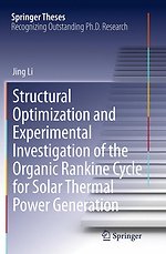 Structural Optimization and Experimental Investigation of the Organic Rankine Cycle for Solar Thermal Power Generation