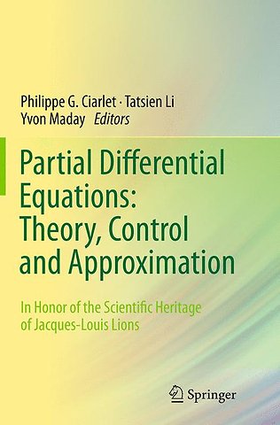 Partial Differential Equations: Theory, Control and Approximation