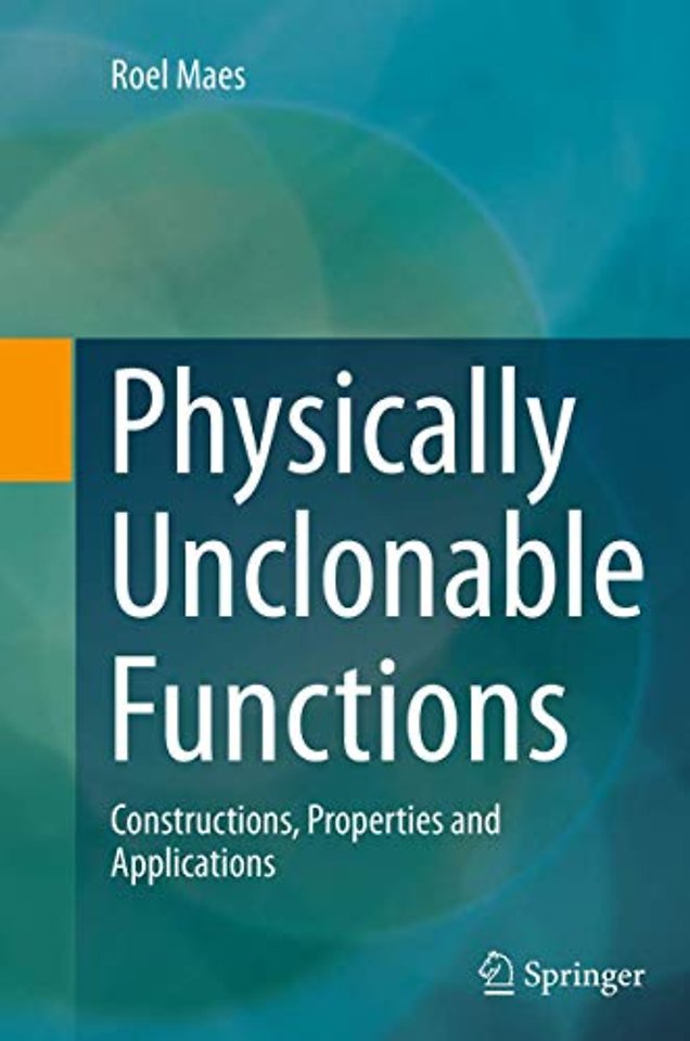 Physically Unclonable Functions