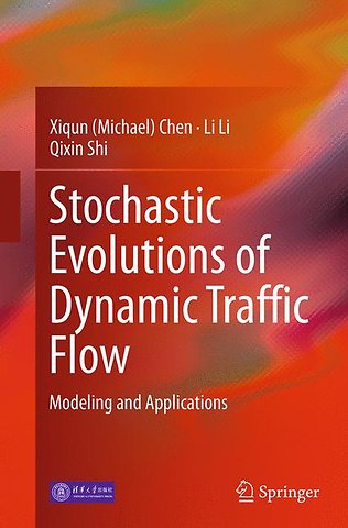 Stochastic Evolutions of Dynamic Traffic Flow