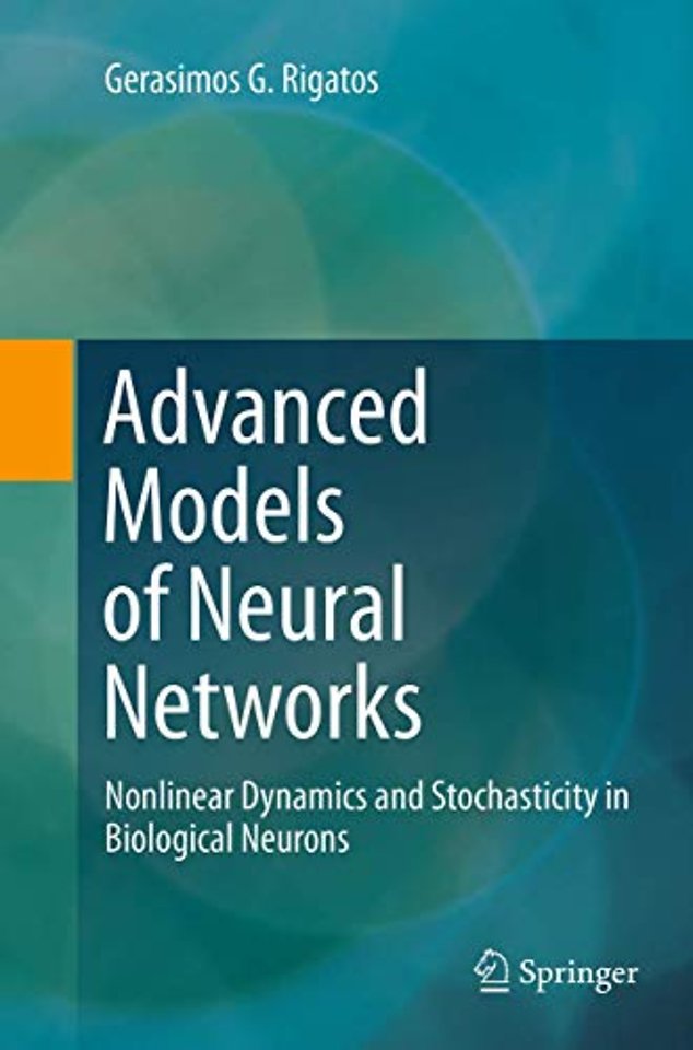 Advanced Models of Neural Networks