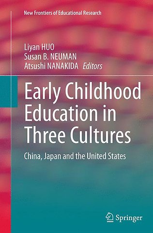 Early Childhood Education in Three Cultures
