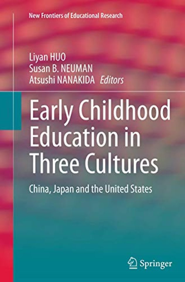 Early Childhood Education in Three Cultures