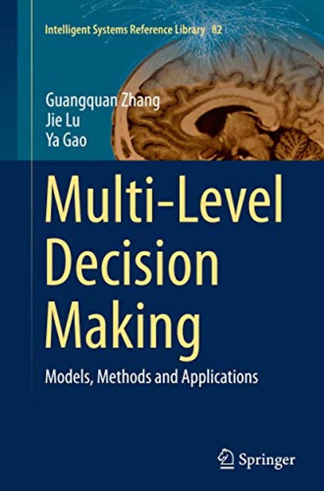 Multi-Level Decision Making