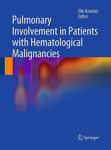 Pulmonary Involvement in Patients with Hematological Malignancies
