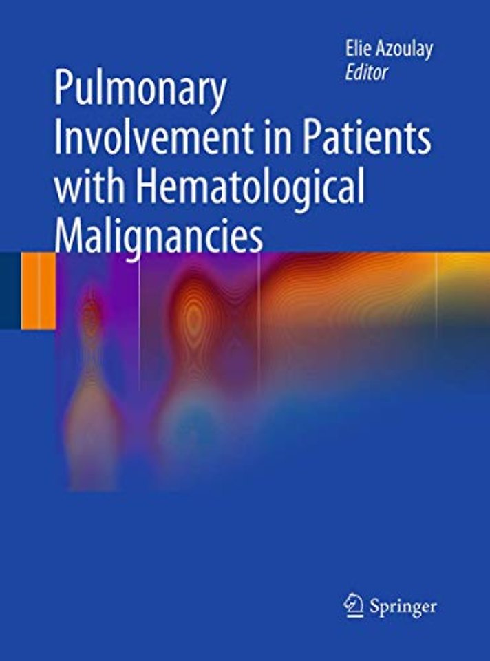 Pulmonary Involvement in Patients with Hematological Malignancies