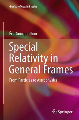 Special Relativity in General Frames