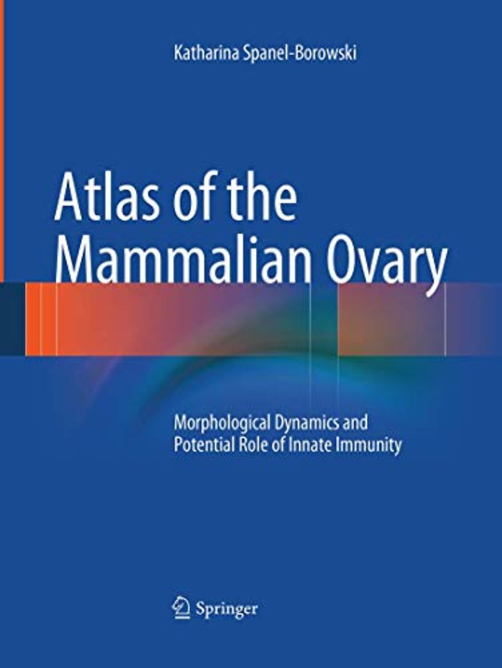 Atlas of the Mammalian Ovary