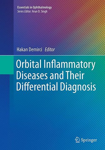 Orbital Inflammatory Diseases and Their Differential Diagnosis