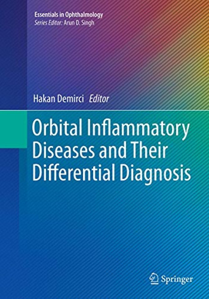 Orbital Inflammatory Diseases and Their Differential Diagnosis