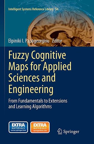 Fuzzy Cognitive Maps for Applied Sciences and Engineering