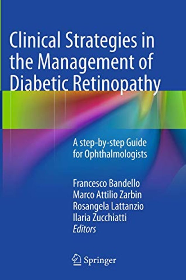 Clinical Strategies in the Management of Diabetic Retinopathy