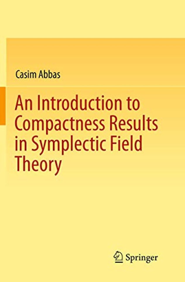 An Introduction to Compactness Results in Symplectic Field Theory