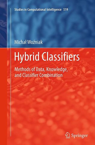 Hybrid Classifiers