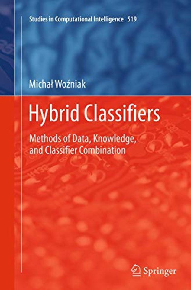 Hybrid Classifiers