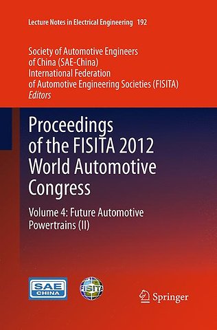 Proceedings of the FISITA 2012 World Automotive Congress