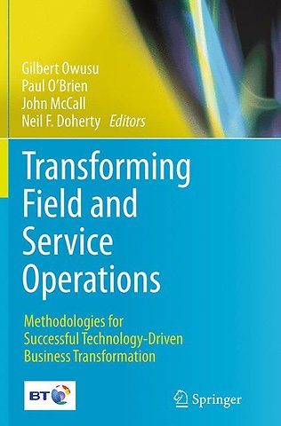 Transforming Field and Service Operations