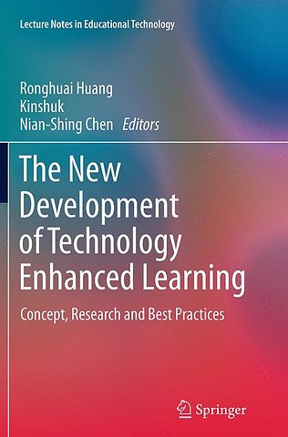The New Development of Technology Enhanced Learning