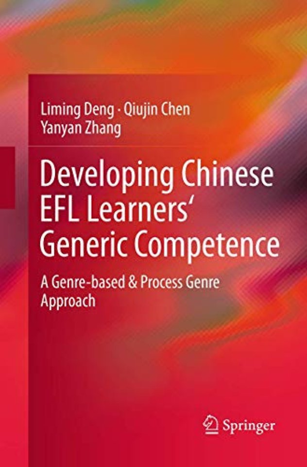 Developing Chinese EFL Learners' Generic Competence