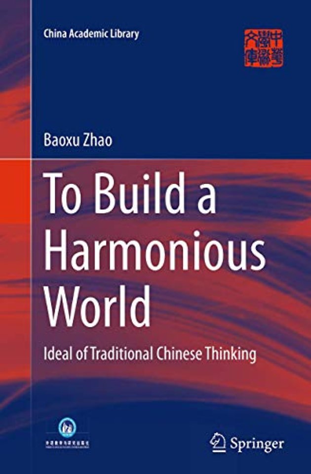 To Build a Harmonious World
