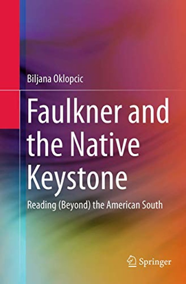 Faulkner and the Native Keystone