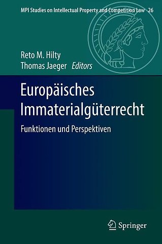 Europäisches Immaterialgüterrecht
