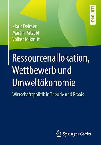 Ressourcenallokation, Wettbewerb und Umweltökonomie