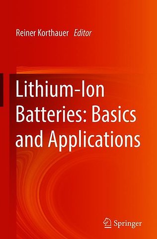 Lithium-Ion Batteries: Basics and Applications
