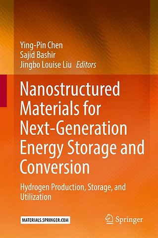 Nanostructured Materials for Next-Generation Energy Storage and Conversion