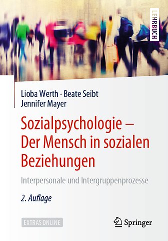 Sozialpsychologie – Der Mensch in sozialen Beziehungen