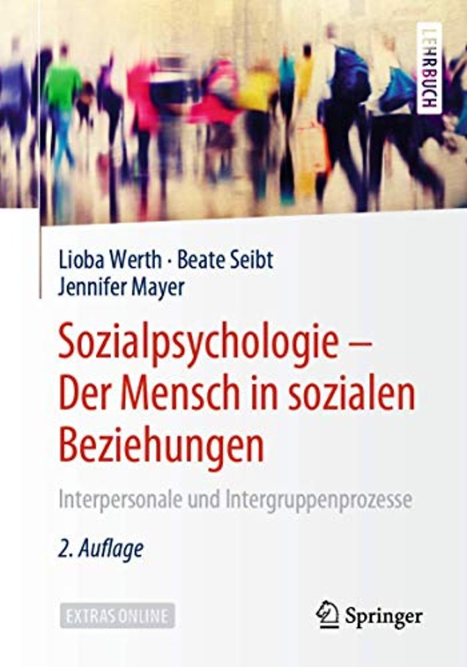 Sozialpsychologie – Der Mensch in sozialen Beziehungen