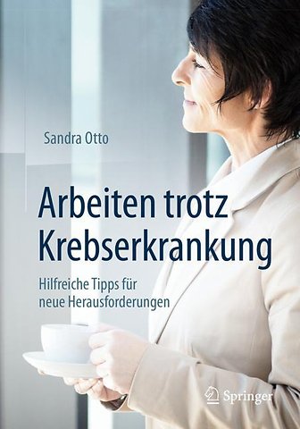 Arbeiten trotz Krebserkrankung