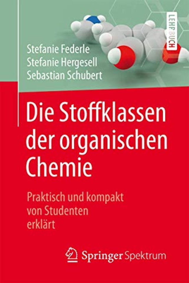 Die Stoffklassen der organischen Chemie