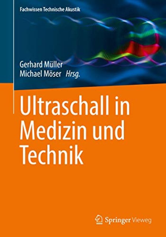 Ultraschall in Medizin und Technik
