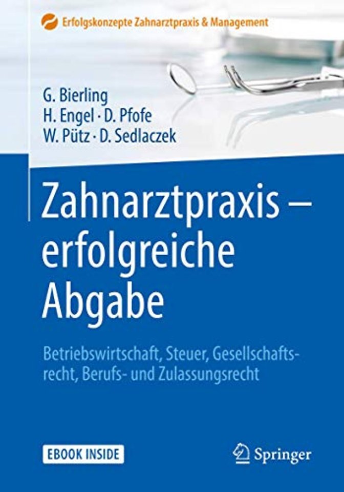 Zahnarztpraxis - erfolgreiche Abgabe