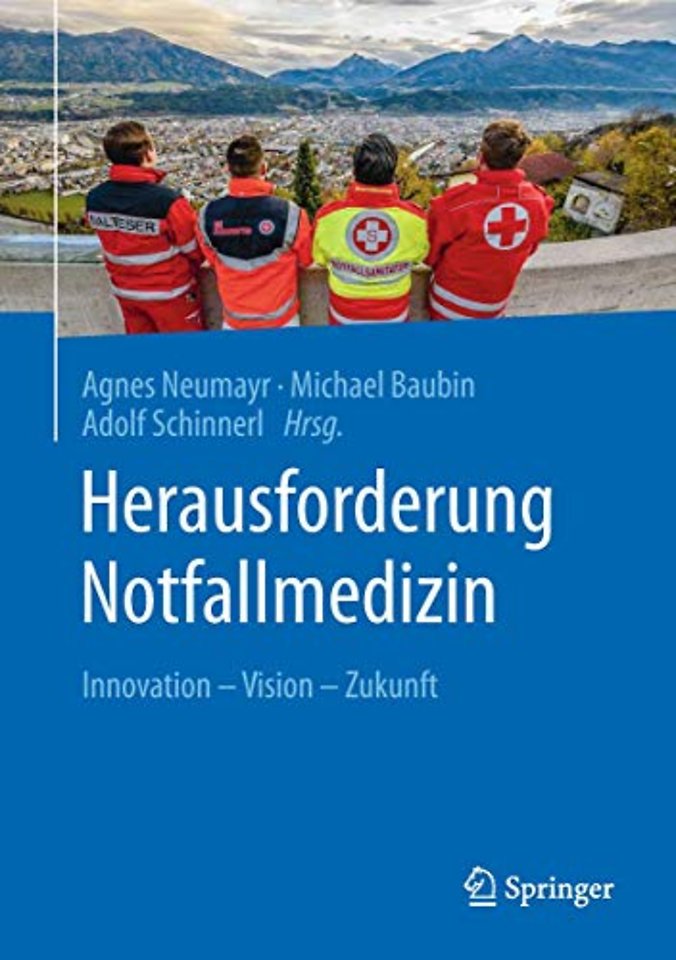 Herausforderung Notfallmedizin