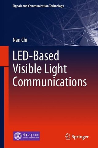 LED-Based Visible Light Communications