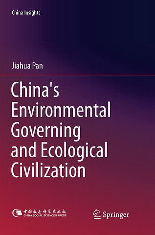 China's Environmental Governing and Ecological Civilization