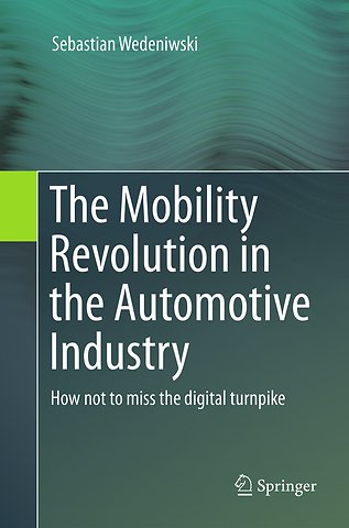 The Mobility Revolution in the Automotive Industry