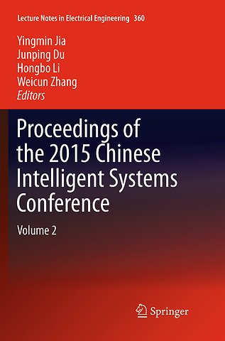 Proceedings of the 2015 Chinese Intelligent Systems Conference