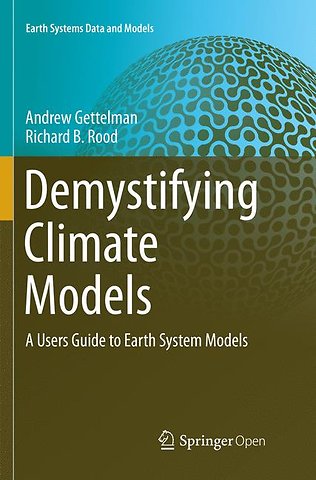 Demystifying Climate Models