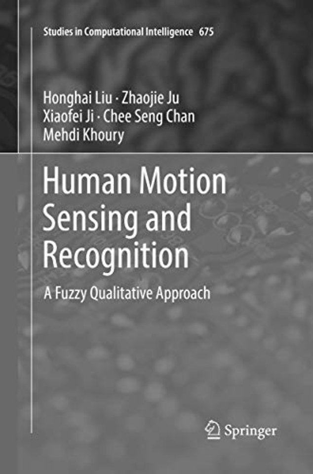 Human Motion Sensing and Recognition