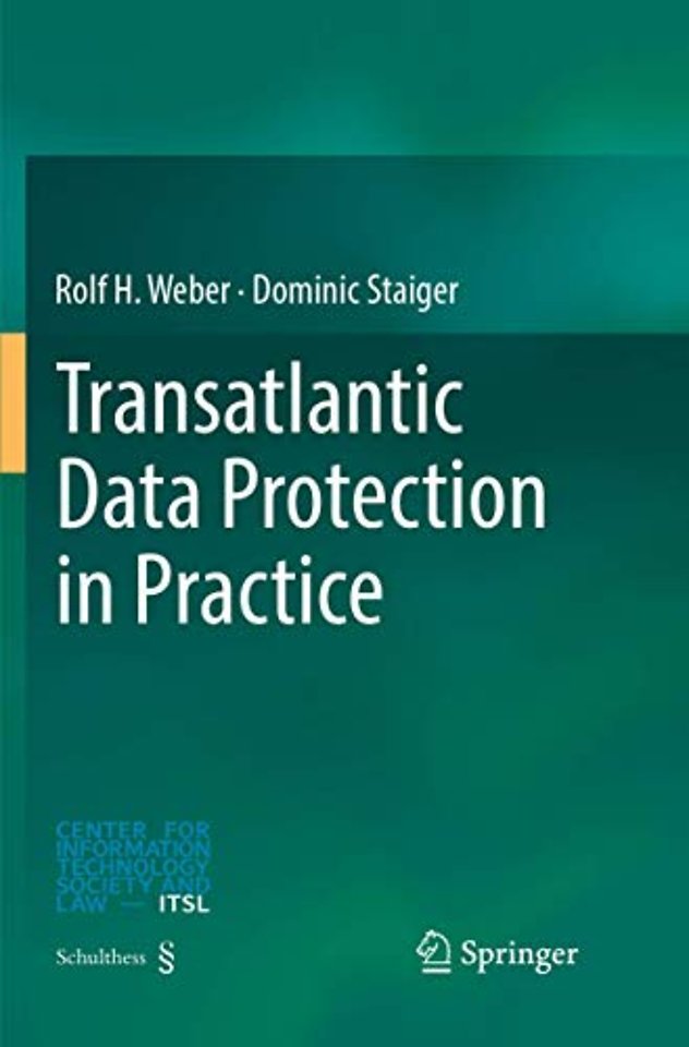 Transatlantic Data Protection in Practice