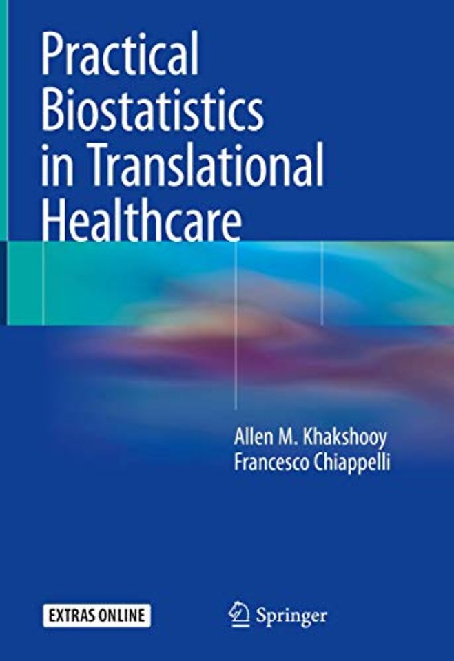Practical Biostatistics in Translational Healthcare