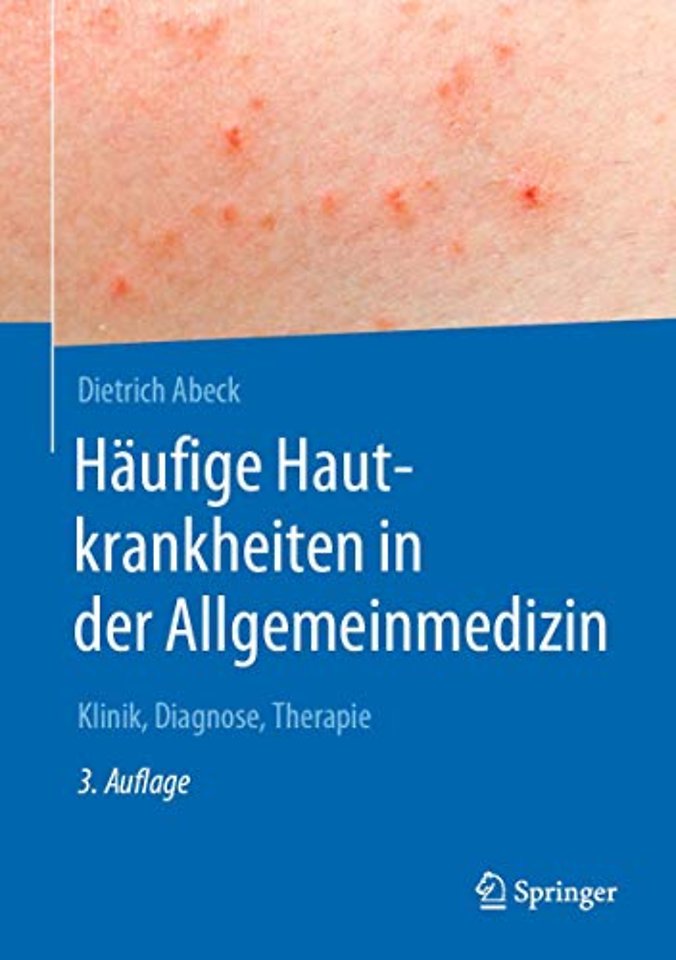 Häufige Hautkrankheiten in der Allgemeinmedizin