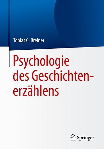 Psychologie des Geschichtenerzählens