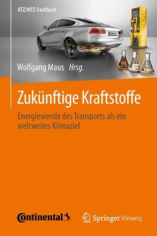 Zukünftige Kraftstoffe